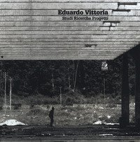 Eduardo Vittoria. Studi ricerche progetti