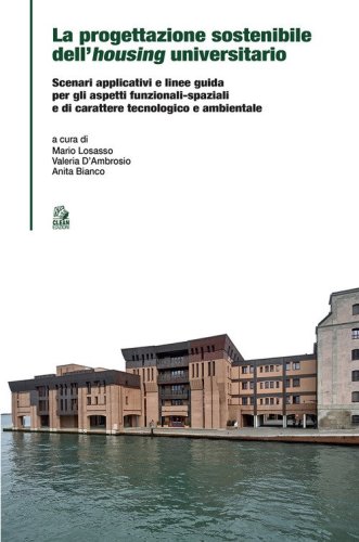 La progettazione sostenibile dell'housing universitario