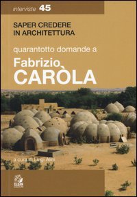 Quarantaquattro domande a Fabrizio Carola