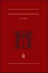 Ragionamenti su l'architettura
