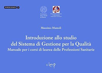 Introduzione allo studio del Sistema di Gestione per la Qualità