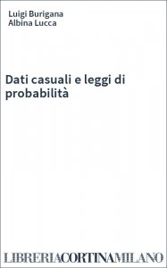Dati casuali e leggi di probabilità