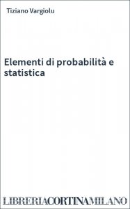 Elementi di probabilità e statistica