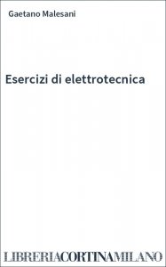 Esercizi di elettrotecnica