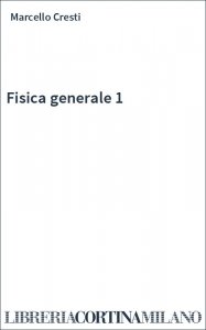 Fisica generale 1