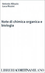 Note di chimica organica e biologia