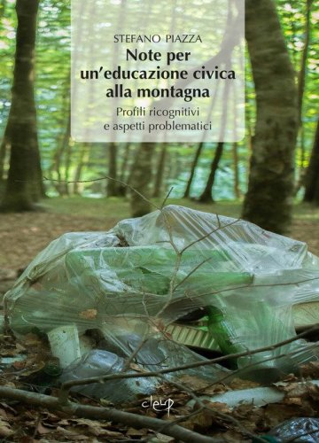 Note per un'educazione alla montagna. Profili ricognitivi e aspetti problematici di un'educazione civica per le «terre alte»