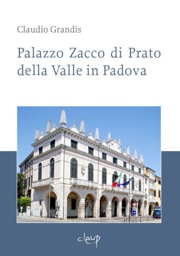 Palazzo Zacco di Prato della Valle in Padova