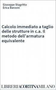 Calcolo immediato a taglio delle strutture in c.a. Il metodo dell'armatura equivalente