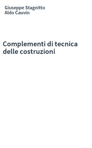 Complementi di tecnica delle costruzioni