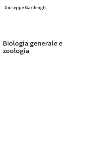 Biologia generale e zoologia