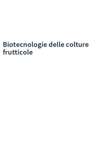 Biotecnologie delle colture frutticole
