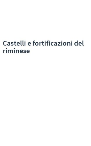 Castelli e fortificazioni del riminese