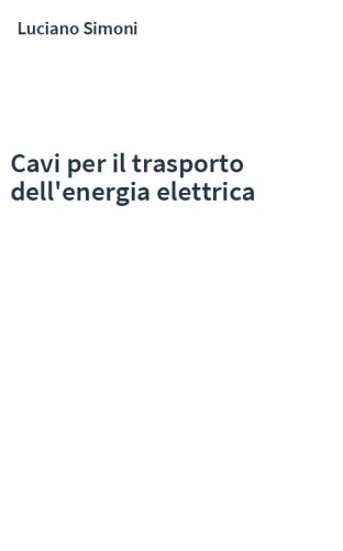 Cavi per il trasporto dell'energia elettrica
