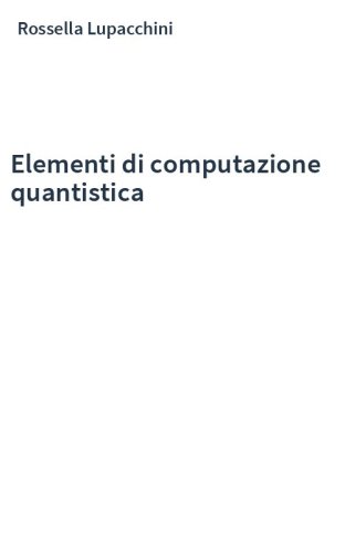 Elementi di computazione quantistica