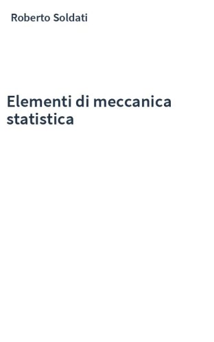 Elementi di meccanica statistica