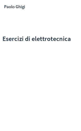 Esercizi di elettrotecnica
