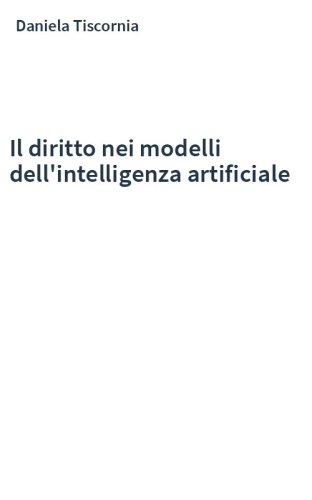 Il diritto nei modelli dell'intelligenza artificiale