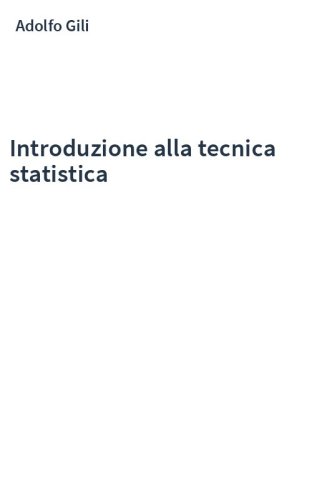 Introduzione alla tecnica statistica