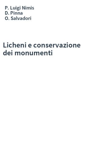 Licheni e conservazione dei monumenti