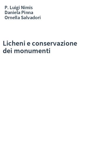 Licheni e conservazione dei monumenti