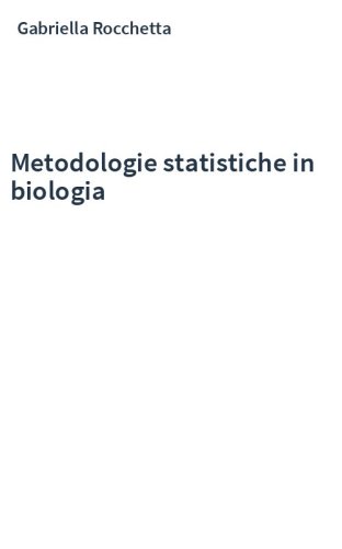 Metodologie statistiche in biologia