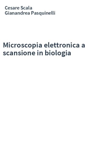 Microscopia elettronica a scansione in biologia
