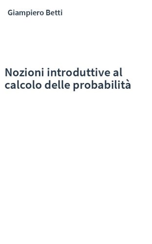 Nozioni introduttive al calcolo delle probabilità