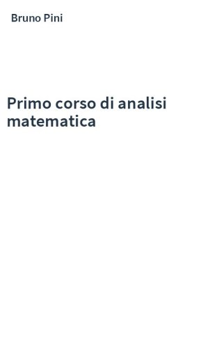 Primo corso di analisi matematica