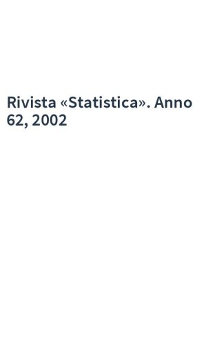 Rivista «Statistica». Anno 62, 2002