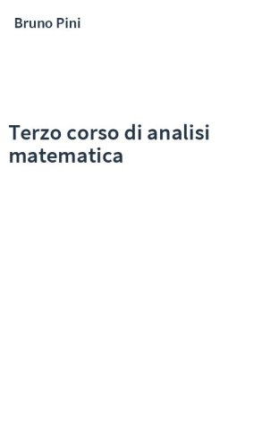Terzo corso di analisi matematica