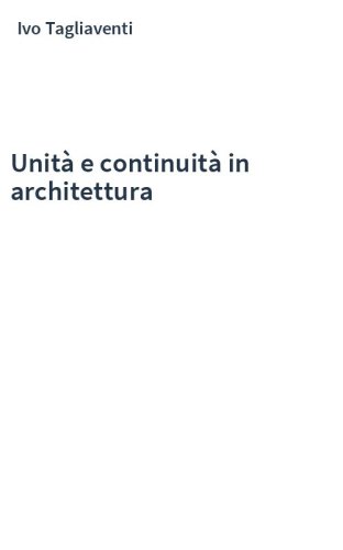 Unità e continuità in architettura