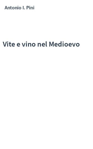 Vite e vino nel Medioevo
