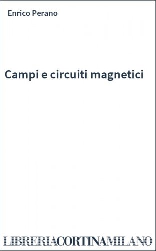 Campi e circuiti magnetici