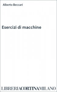 Esercizi di macchine