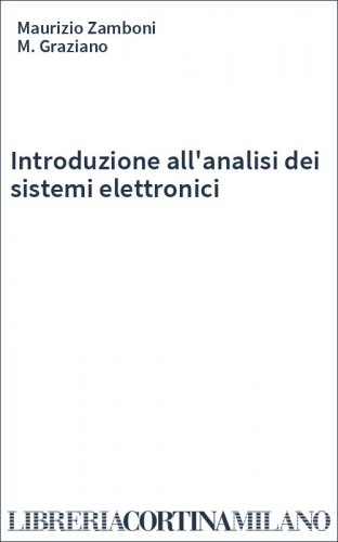Introduzione all'analisi dei sistemi elettronici