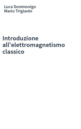Introduzione all'elettromagnetismo classico