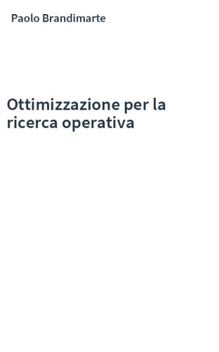 Ottimizzazione per la ricerca operativa