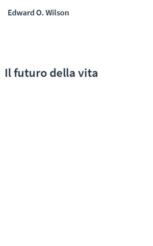 Il futuro della vita