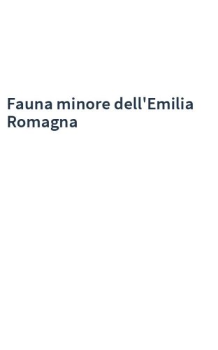 Fauna minore dell'Emilia Romagna