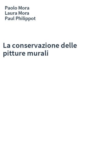 La conservazione delle pitture murali