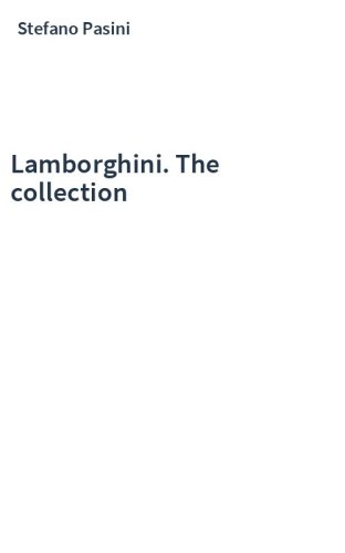 Lamborghini. The collection