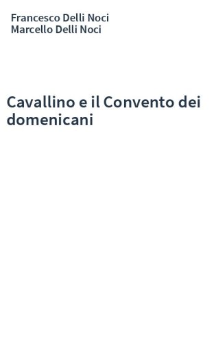 Cavallino e il Convento dei domenicani