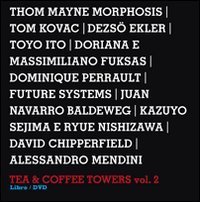 Design interviews. Tea & coffee towers. Ediz. italiana e inglese