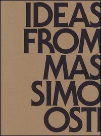 Ideas from Massimo Osti. Ediz. italiana e inglese