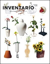 Inventario. Tutto è progetto-Everything is a project