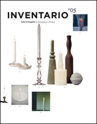 Inventario. Tutto è progetto-Everything is a project