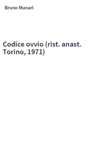 Codice ovvio (rist. anast. Torino, 1971)