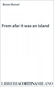 From afar it was an island