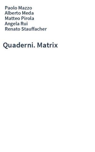 Quaderni. Matrix